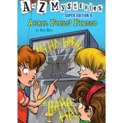 A to Z Mysteries Super Edition #9: April Fools' Fiasco (Paperback)
