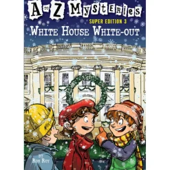 A to Z Mysteries Super Edition #3: White House White-Out (Paperback)