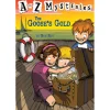 A to Z Mysteries: The Goose's Gold (Paperback)