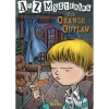 A to Z Mysteries: The Orange Outlaw (Paperback)