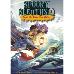 Spooky Sleuths #3: Don't Go Near the Water! (Paperback)