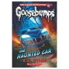 The Haunted Car (Classic Goosebumps #30)