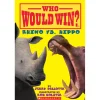 Who Would Win?: Rhino vs. Hippo (Paperback)