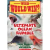 Who Would Win?: Ultimate Ocean Rumble (Paperback)