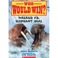 Who Would Win?: Walrus vs. Elephant Seal (Paperback)